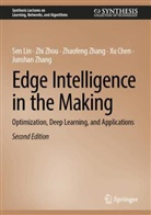 Xu Chen, Sen Lin, Junshan Zhang, Zhaofeng Zhang, Zhaofeng et al Zhang, Zhi Zhou - Edge Intelligence in the Making