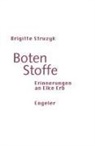 Brigitte Struzyk - Boten Stoffe