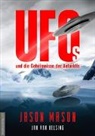 Jason Mason - UFOs und die Geheimnisse der Antarktis