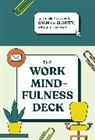 Lucy Gunatillake, Rohan Gunatillake, Gunatillake Rohan - The Work Mindfulness Deck