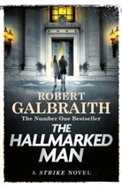 Robert Galbraith - The Hallmarked Man