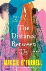 Maggie O'Farrell - The Distance Between Us