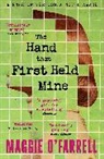 Maggie O'Farrell - The Hand That First Held Mine