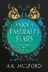 A K Mulford, A.K. Mulford - A Sky of Emerald Stars
