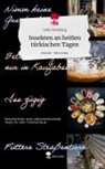 Sofie Perleberg - Insekten an heißen türkischen Tagen. Life is a Story - story.one