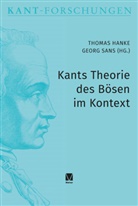 Thomas Hanke, Sans, Georg Sans - Kants Theorie des Bösen im Kontext