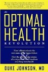 Duke Johnson, Johnson Duke - The Optimal Health Revolution
