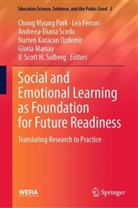 Lea Ferrari, Gloria Marsay, Nurten Karacan Ozdemir, Chong Myung Park, Andreea-Diana Scoda, Andreea-Diana Scoda et al... - Social and Emotional Learning as Foundation for Future Readiness