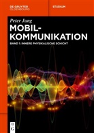 Peter Jung - Mobilkommunikation