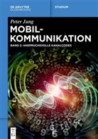 Peter Jung - Mobilkommunikation