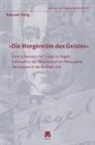 Kaiyuan Hong - "Die Morgenröte des Geistes"