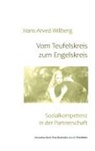 Hans-Arved Willberg - Vom Teufelskreis zum Engelskreis