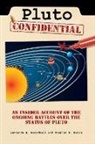 Stephen P Maran, Stephen P. Maran, Maran Stephen P., Laurence A Marschall, Laurence A. Marschall, Marschall Laurence A. - Pluto Confidential