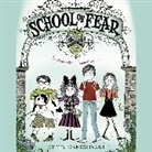 Gitty Daneshvari, Gitty/ Hamilton Daneshvari, Emma Walton Hamilton - School of Fear (Audio book)