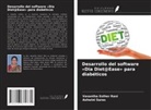 Vasantha Esther Rani, Ashwini Saras - Desarrollo del software 'Dia Diet@Ease' para diabéticos