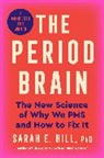 Ph. D Hill, Ph.D Hill, Sarah E Hill Ph D - The Period Brain