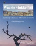 Pertti Hagelberg - Waarin vinkkelistä