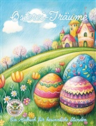 Nanja Holland - Osterei-Träume - Ein Malbuch für besinnliche Stunden