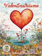 Nanja Holland - Valentinsträume - Ein Herz-Malbuch für romantische Seelen