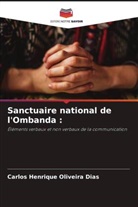 Carlos Henrique Oliveira Dias - Sanctuaire national de l'Ombanda :