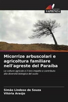 Vitória Araújo, Simão Lindoso de Souza - Micorrize arbuscolari e agricoltura familiare nell'agreste del Paraíba