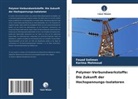 Karima Mahmoud, Fouad Soliman - Polymer-Verbundwerkstoffe: Die Zukunft der Hochspannungs-Isolatoren