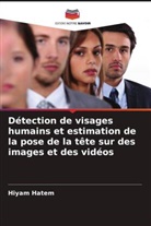 Hiyam Hatem - Détection de visages humains et estimation de la pose de la tête sur des images et des vidéos