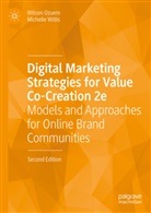 Wilson Ozuem, Michelle Willis - Digital Marketing Strategies for Value Co-Creation 2e
