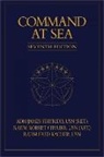 Robert Girrier, Robert P Girrier, Frederick W Kacher, James G Stavridis - Command at Sea, 7th Edition