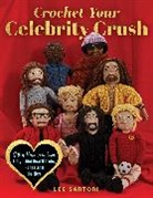 Lee Sartori - Crochet Your Celebrity Crush