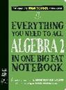 Workman Publishing, Workman Publishing - Everything You Need to Ace Algebra 2 in One Big Fat Notebook