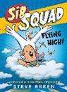 Steve Breen, Breen Steve - Sib Squad: Flying High!