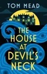 Mead Tom - The House at Devil's Neck