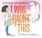 Schwarz Viviane, Riddell Chris - I Will Haunt This