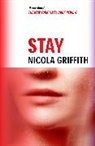 Nicola Griffith, Griffith Nicola - Stay