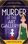 Fiona Veitch Smith - Murder at the Art Gallery