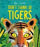 Alex Latimer, Latimer Alex - Don't Think of Tigers