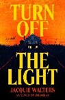 Jacquie Walters - Turn Off the Light
