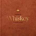 Lew Bryson, Bryson Lew - American Whiskey Master Class