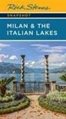 Rick Steves - Rick Steves Snapshot Milan & the Italian Lakes (Sixth Edition)