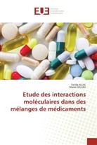 Farida Allal, Manel SELLALI - Etude des interactions moléculaires dans des mélanges de médicaments