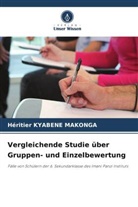 Héritier KYABENE MAKONGA - Vergleichende Studie über Gruppen- und Einzelbewertung