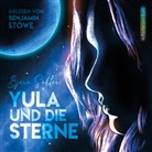 Björn Sülter, Benjamin Stöwe - Yula und die Sterne (Hörbuch)