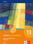 Leben gestalten 13. Ausgabe Bayern Gymnasium