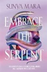 Sunya Mara - Embrace the Serpent