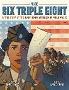 Tonya Abari, Lance Evans, Evans Lance - The Six Triple Eight