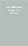Akiyuki Nosaka - Grave of the Fireflies