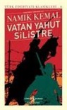 Namik Kemal - Vatan Yahut Silistre - Günümüz Türkcesiyle Ciltli
