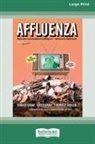 John De Graaf, Thomas H. Naylor, David Wann - Affluenza