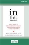 Patricia J. Robinson, Kirk D. Strosahl - In This Moment